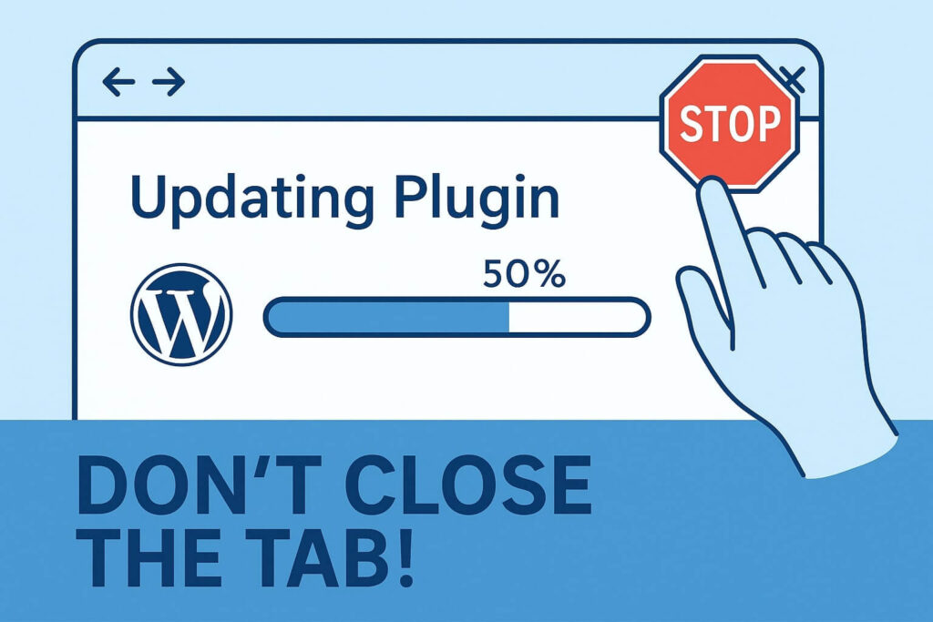 Warning icon reminding users not to close tabs to avoid getting stuck in maintenance mode WordPress.