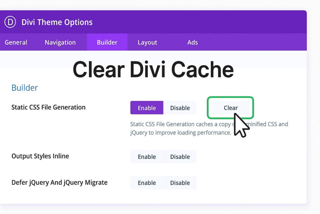 Clearing the static CSS file generation cache to fix the Divi visual builder timeout error.