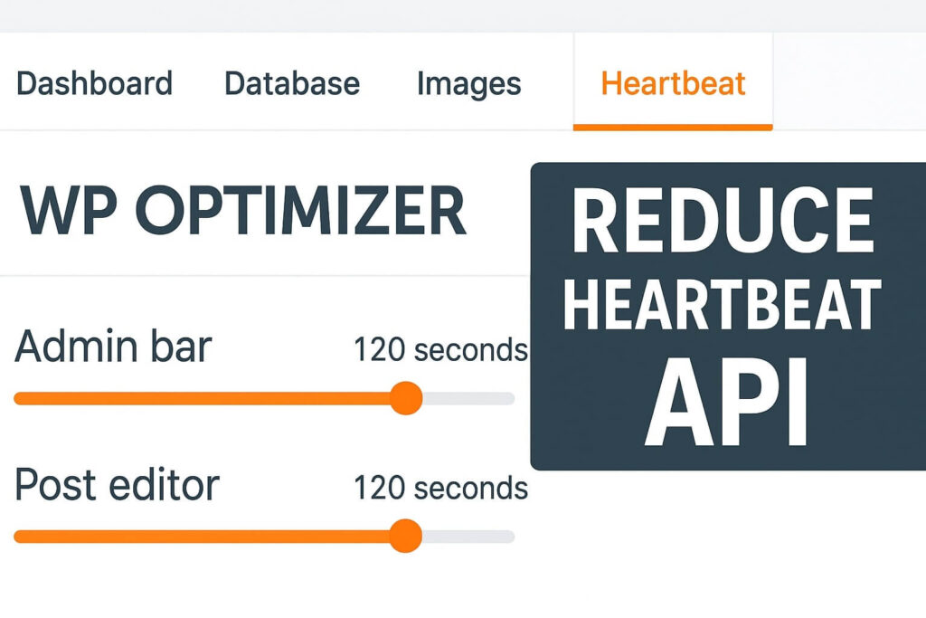 Reducing Heartbeat API frequency to resolve the Bluehost WordPress admin slow problem.